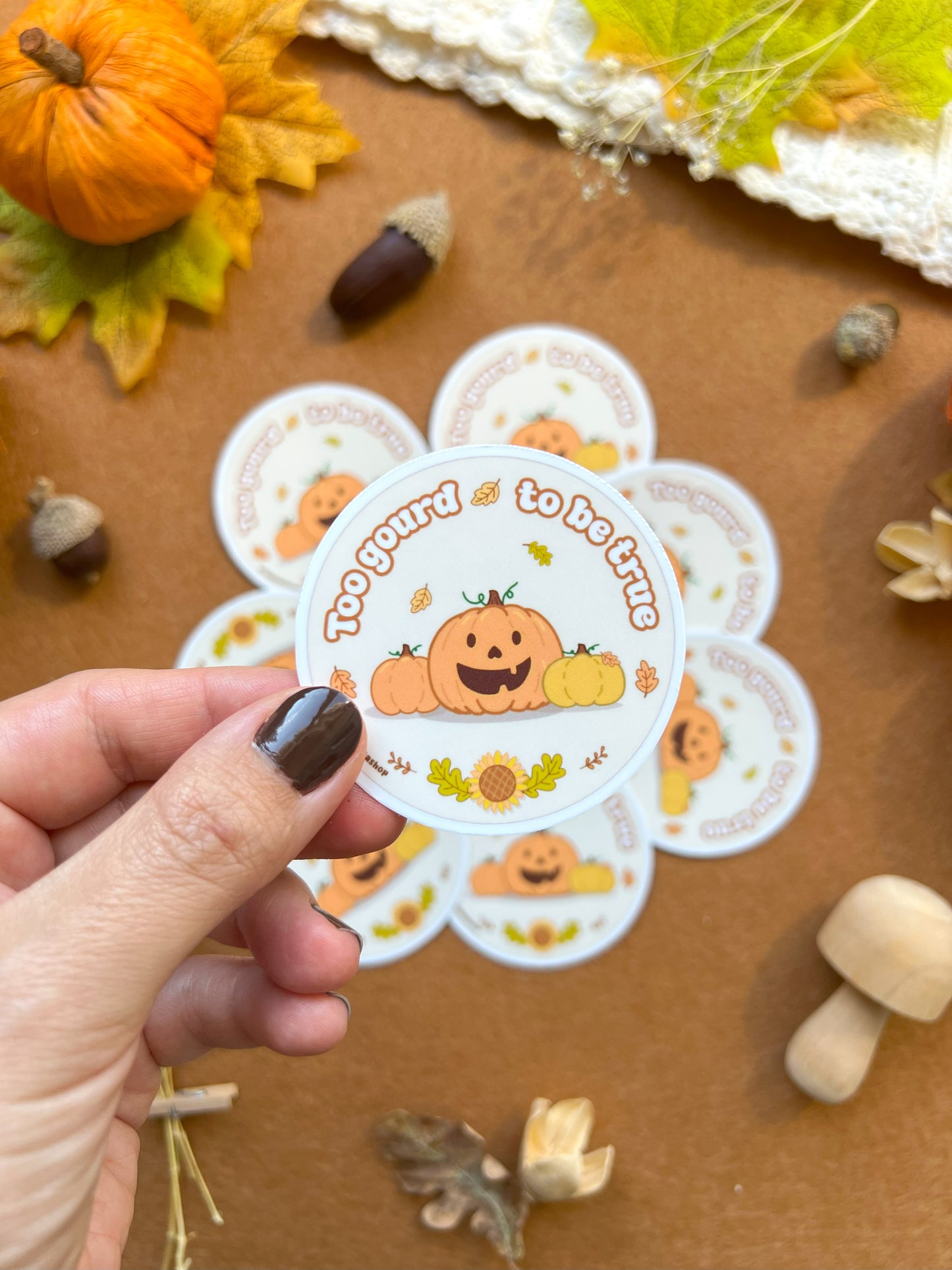 Too Gourd to Be True - Waterproof Sticker